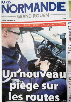 Le journal Paris-Normandie admet que le radar est un piège et non un outil pour la sécurité routière comme les préfectures ou les associations subventionnées le disent/